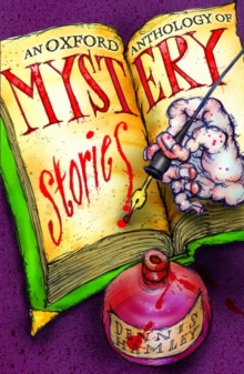 An Oxford Anthology of Mystery Stories, Paperback Book An Oxford Anthology of Mystery Stories, Paperback Book