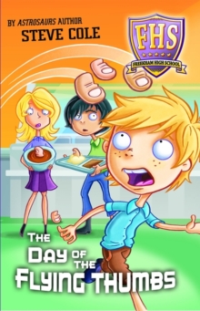 The Day of the Flying Thumbs, Paperback The Day of the Flying Thumbs, Paperback