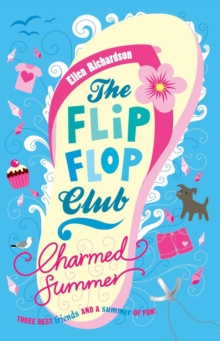The Flip-Flop Club 1: Charmed Summer, Paperback Book The Flip-Flop Club 1: Charmed Summer, Paperback Book