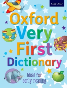 Oxford Very First Dictionary 2012, Paperback Book Oxford Very First Dictionary 2012, Paperback Book