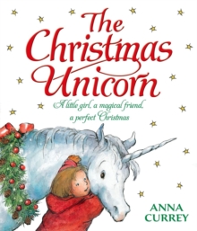 The Christmas Unicorn, Paperback Book The Christmas Unicorn, Paperback Book