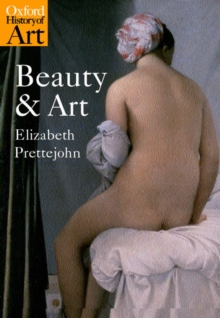 Beauty and Art : 1750-2000, Paperback Book Beauty and Art : 1750-2000, Paperback Book
