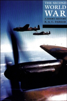 The Second World War : A Short History, Paperback Book The Second World War : A Short History, Paperback Book