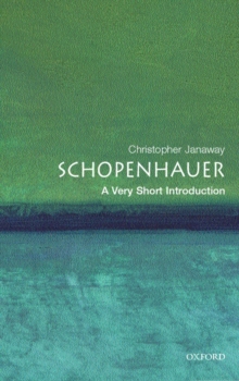Schopenhauer: A Very Short Introduction, Paperback Book Schopenhauer: A Very Short Introduction, Paperback Book