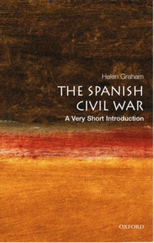 The Spanish Civil War: A Very Short Introduction, Paperback Book The Spanish Civil War: A Very Short Introduction, Paperback Book