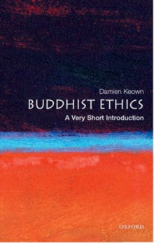 Buddhist Ethics: A Very Short Introduction, Paperback Book Buddhist Ethics: A Very Short Introduction, Paperback Book