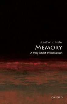 Memory: A Very Short Introduction, Paperback Memory: A Very Short Introduction, Paperback