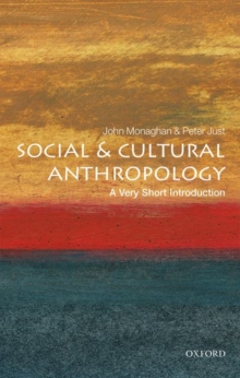 Social and Cultural Anthropology: A Very Short Introduction, Paperback Book Social and Cultural Anthropology: A Very Short Introduction, Paperback Book
