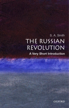 The Russian Revolution: A Very Short Introduction, Paperback Book The Russian Revolution: A Very Short Introduction, Paperback Book