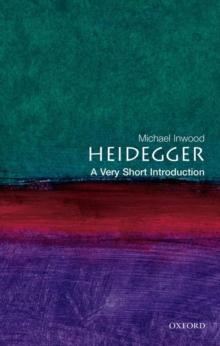 Heidegger: A Very Short Introduction, Paperback Book Heidegger: A Very Short Introduction, Paperback Book