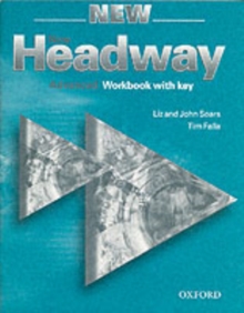 New Headway: Advanced: Workbook (with Key), Paperback Book New Headway: Advanced: Workbook (with Key), Paperback Book