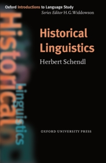 Historical Linguistics, Paperback Historical Linguistics, Paperback