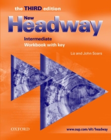 New Headway: Intermediate Third Edition: Workbook (without Key), Paperback Book New Headway: Intermediate Third Edition: Workbook (without Key), Paperback Book