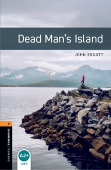 Oxford Bookworms Library: Level 2:: Dead Man's Island, Paperback Book Oxford Bookworms Library: Level 2:: Dead Man's Island, Paperback Book
