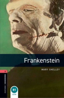 Oxford Bookworms Library: Level 3:: Frankenstein, Paperback Book Oxford Bookworms Library: Level 3:: Frankenstein, Paperback Book