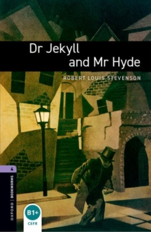 Oxford Bookworms Library: Level 4:: Dr Jekyll and Mr Hyde, Paperback Book Oxford Bookworms Library: Level 4:: Dr Jekyll and Mr Hyde, Paperback Book