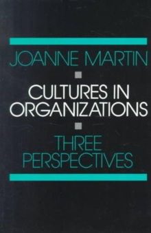 Cultures in Organizations : Three Perspectives, Paperback Book Cultures in Organizations : Three Perspectives, Paperback Book