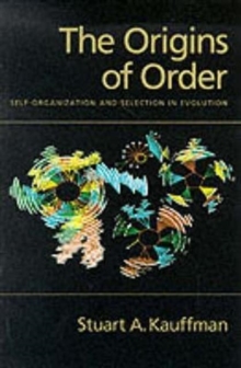 The Origins of Order : Self Organization and Selection in Evolution, Paperback Book The Origins of Order : Self Organization and Selection in Evolution, Paperback Book