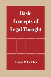 The Basic Concepts of Legal Thought, Paperback Book The Basic Concepts of Legal Thought, Paperback Book