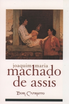 Dom Casmurro, Paperback Book Dom Casmurro, Paperback Book