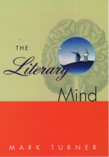 The Literary Mind, Paperback Book The Literary Mind, Paperback Book