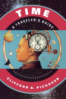 Time: A Traveler's Guide, Paperback Book Time: A Traveler's Guide, Paperback Book