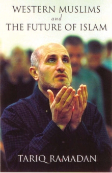 Western Muslims and the Future of Islam, Paperback Book Western Muslims and the Future of Islam, Paperback Book