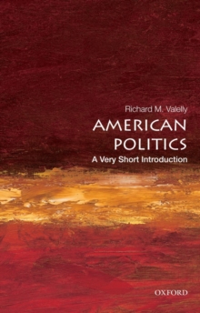 American Politics: A Very Short Introduction, Paperback Book American Politics: A Very Short Introduction, Paperback Book