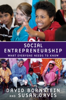 Social Entrepreneurship : What Everyone Needs to Know, Paperback Book Social Entrepreneurship : What Everyone Needs to Know, Paperback Book