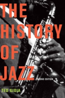 The History of Jazz, Paperback Book The History of Jazz, Paperback Book