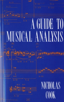 A Guide to Musical Analysis, Paperback Book A Guide to Musical Analysis, Paperback Book