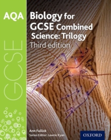 AQA GCSE Biology for Combined Science (Trilogy) Student Book, Paperback Book AQA GCSE Biology for Combined Science (Trilogy) Student Book, Paperback Book