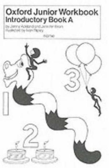 Oxford Junior Workbooks (Introductory): Introductory Book A, Paperback Oxford Junior Workbooks (Introductory): Introductory Book A, Paperback