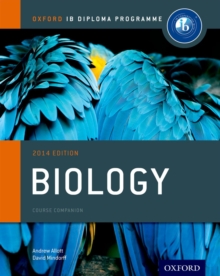 IB Biology Course Book: Oxford IB Diploma Programme, Paperback Book IB Biology Course Book: Oxford IB Diploma Programme, Paperback Book