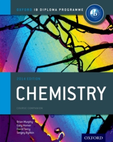 IB Chemistry Course Book: Oxford IB Diploma Programme, Paperback IB Chemistry Course Book: Oxford IB Diploma Programme, Paperback