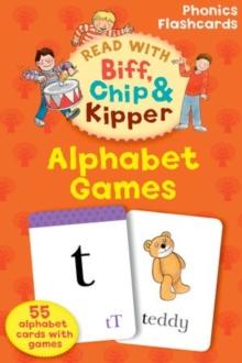 Oxford Reading Tree Read with Biff, Chip, and Kipper: Alphabet Games Flashcards, Cards Oxford Reading Tree Read with Biff, Chip, and Kipper: Alphabet Games Flashcards, Cards