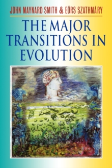 The Major Transitions in Evolution, Paperback Book The Major Transitions in Evolution, Paperback Book
