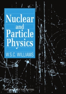 Nuclear and Particle Physics, Paperback Book Nuclear and Particle Physics, Paperback Book