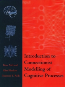 Introduction to Connectionist Modelling of Cognitive Processes, Paperback Book Introduction to Connectionist Modelling of Cognitive Processes, Paperback Book