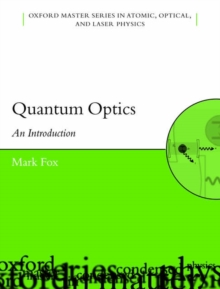 Quantum Optics : An Introduction, Paperback Book Quantum Optics : An Introduction, Paperback Book