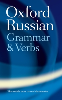 The Oxford Russian Grammar and Verbs, Paperback Book The Oxford Russian Grammar and Verbs, Paperback Book