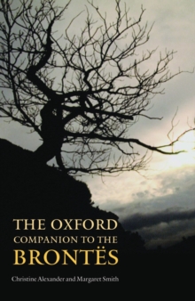 The Oxford Companion to the Brontes, Paperback Book The Oxford Companion to the Brontes, Paperback Book