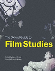 The Oxford Guide to Film Studies, Paperback Book The Oxford Guide to Film Studies, Paperback Book
