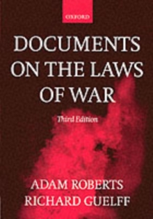 Documents on the Laws of War, Paperback Documents on the Laws of War, Paperback