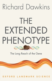 The Extended Phenotype : The Long Reach of the Gene, Paperback Book The Extended Phenotype : The Long Reach of the Gene, Paperback Book