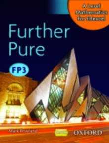 A Level Maths Edexcel Further Pure FP3, Paperback Book A Level Maths Edexcel Further Pure FP3, Paperback Book
