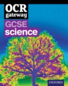 OCR Gateway GCSE Science Student Book, Mixed media product Book OCR Gateway GCSE Science Student Book, Mixed media product Book