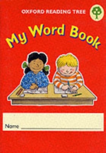 Oxford Reading Tree: Levels 1-5: My Word Book (Pack of 6), Paperback Book Oxford Reading Tree: Levels 1-5: My Word Book (Pack of 6), Paperback Book