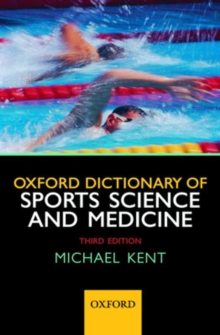 Oxford Dictionary of Sports Science and Medicine, Paperback Book Oxford Dictionary of Sports Science and Medicine, Paperback Book