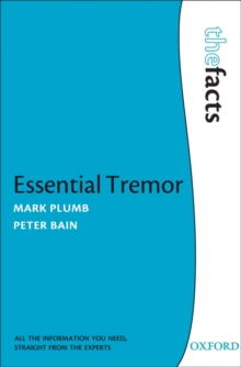 Essential Tremor : The Facts, Paperback Book Essential Tremor : The Facts, Paperback Book
